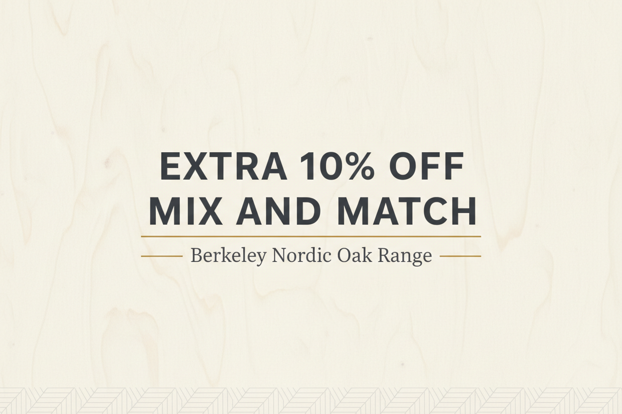 Berkeley Nordic Oak Extra 10% Off Banner